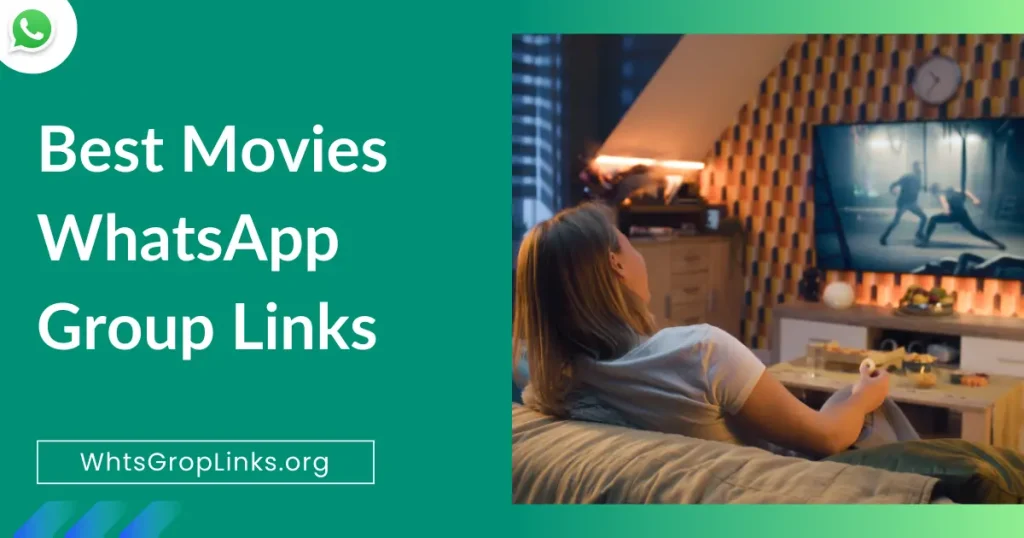 Best Movies WhatsApp Group Links