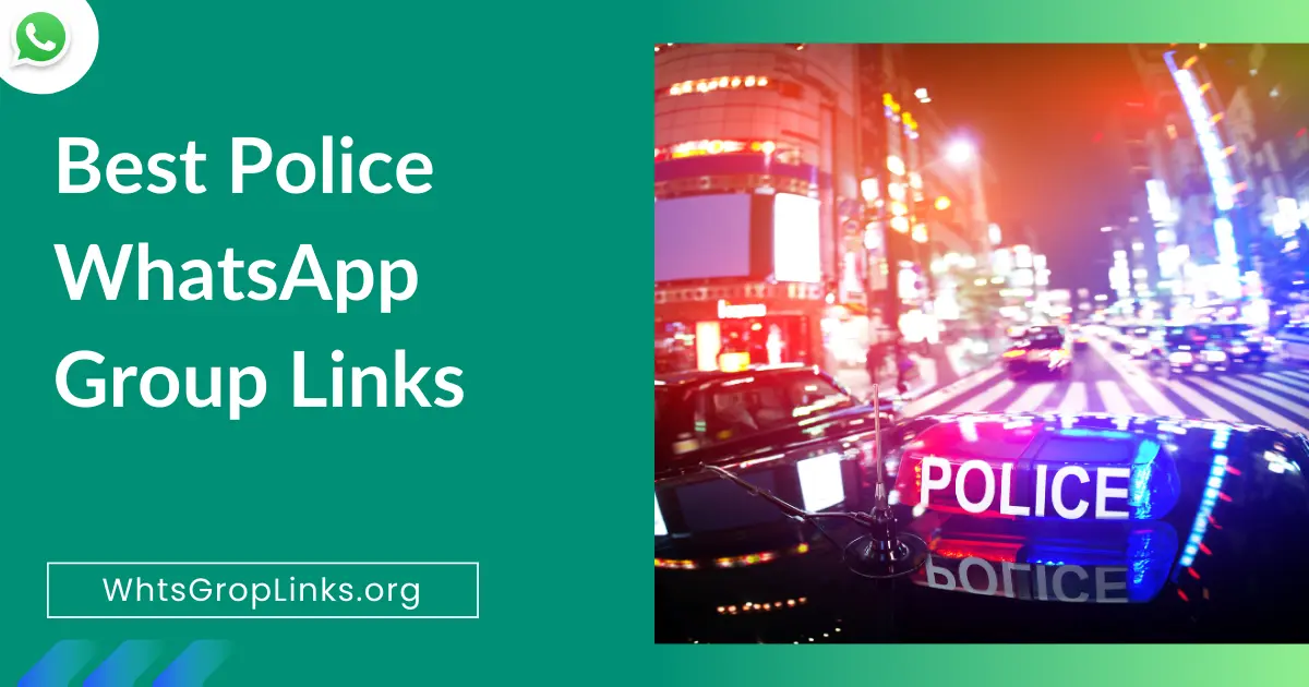 Best Police WhatsApp Group Links