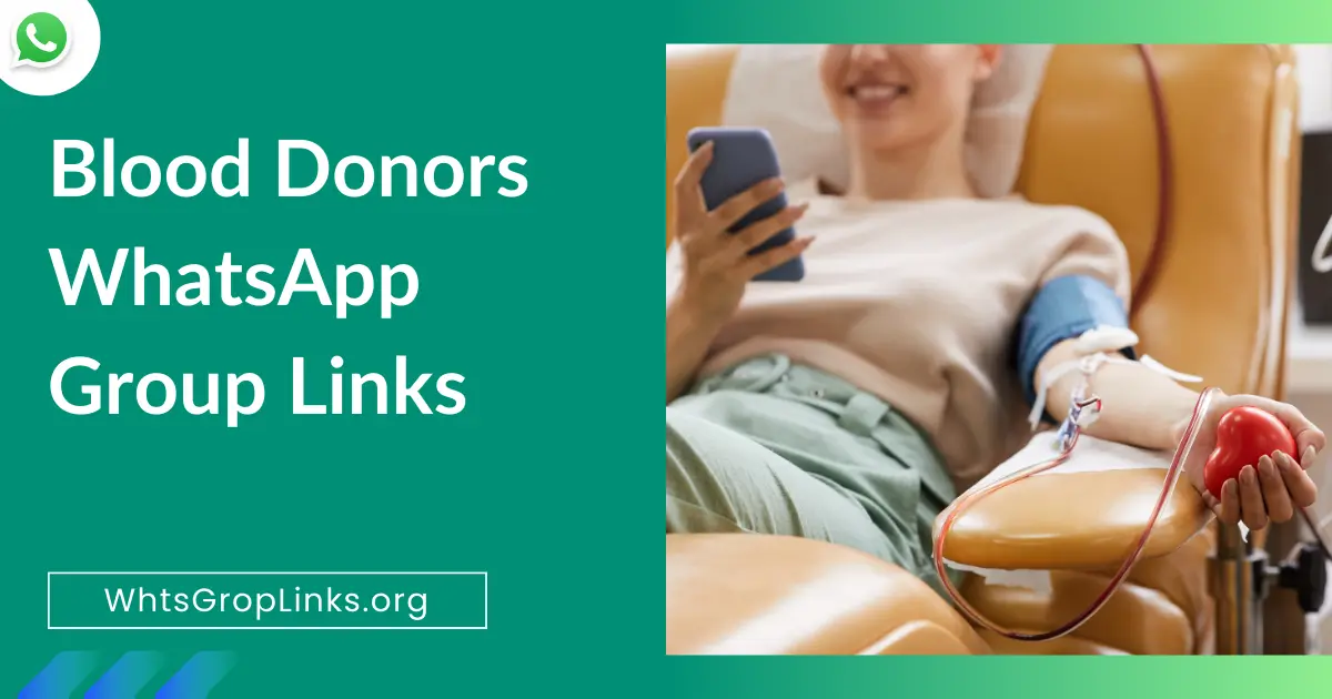 Blood Donors WhatsApp Group Links