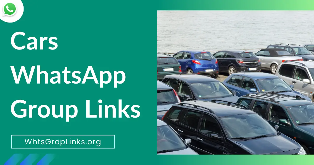 Cars WhatsApp Group Links