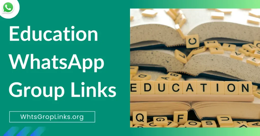 Education WhatsApp Group Links