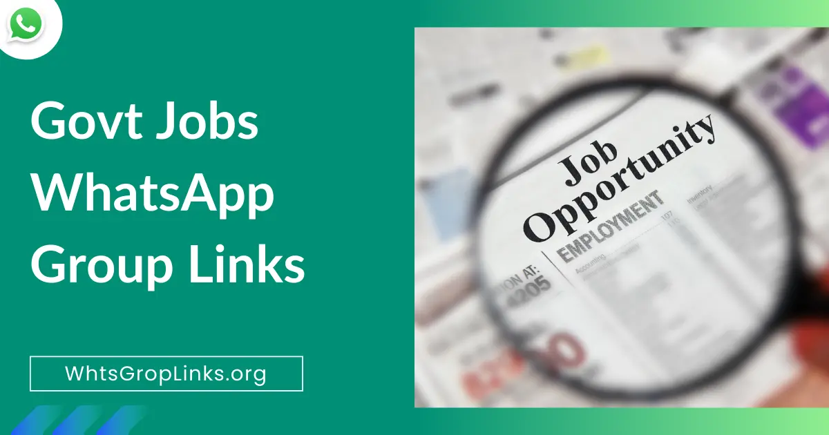 Govt Jobs WhatsApp Group Links