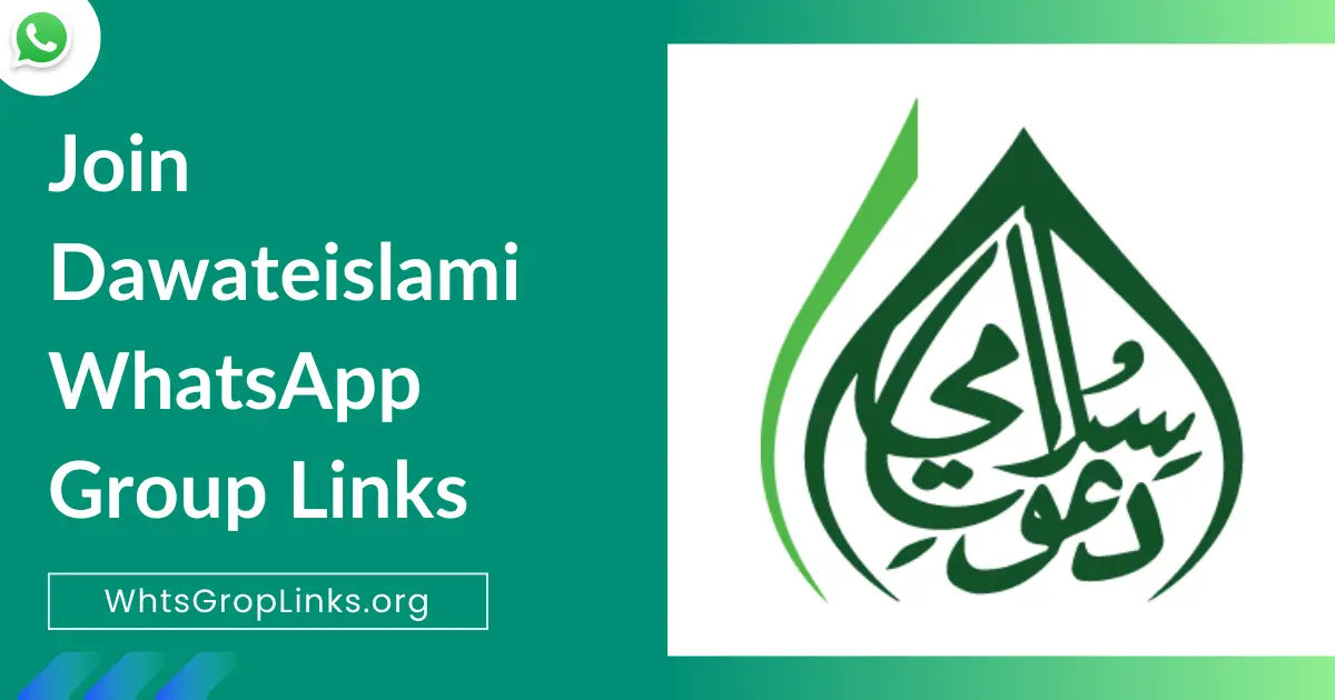 Join Dawateislami WhatsApp Group Links