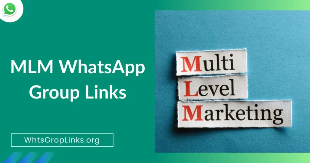 MLM WhatsApp Group Links