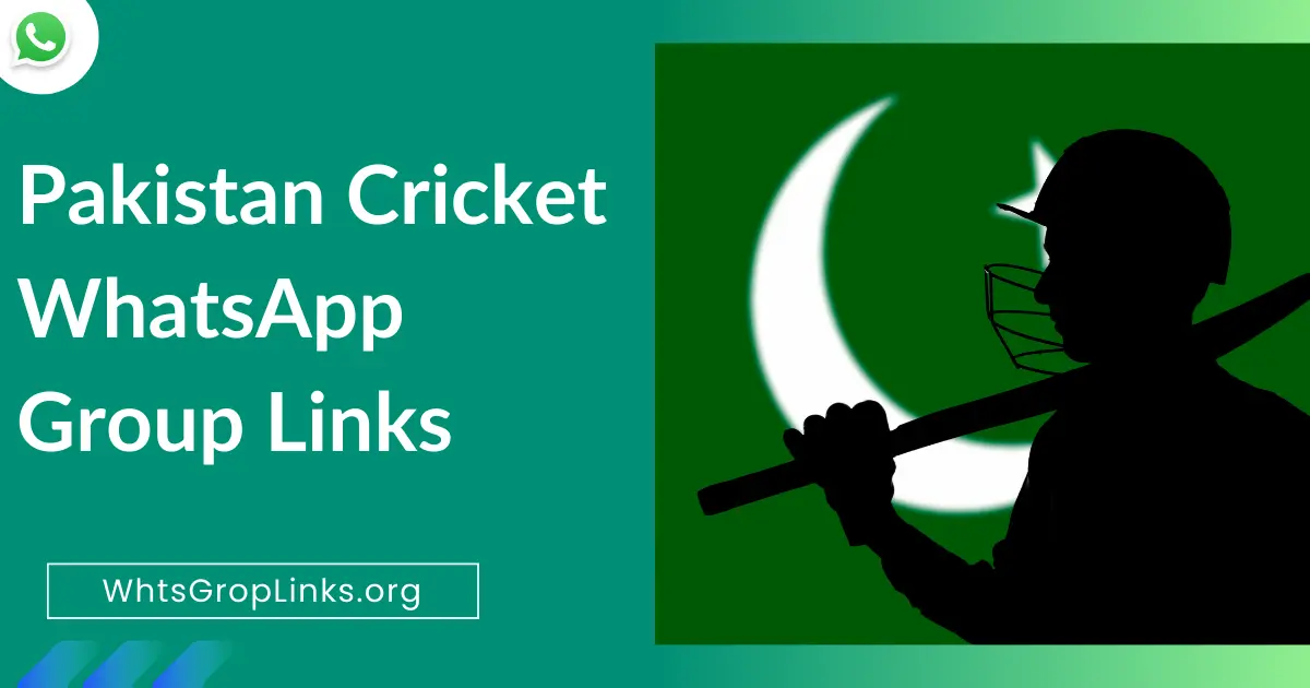 Pakistan Cricket WhatsApp Group Links