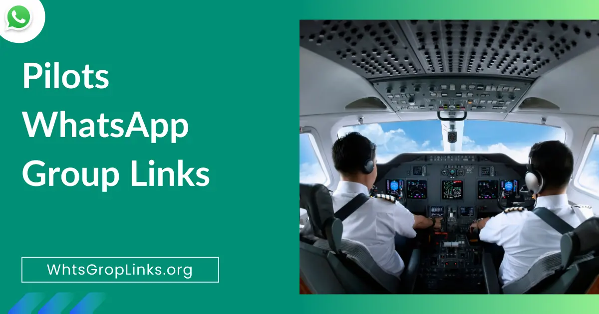 Pilots WhatsApp Group Links