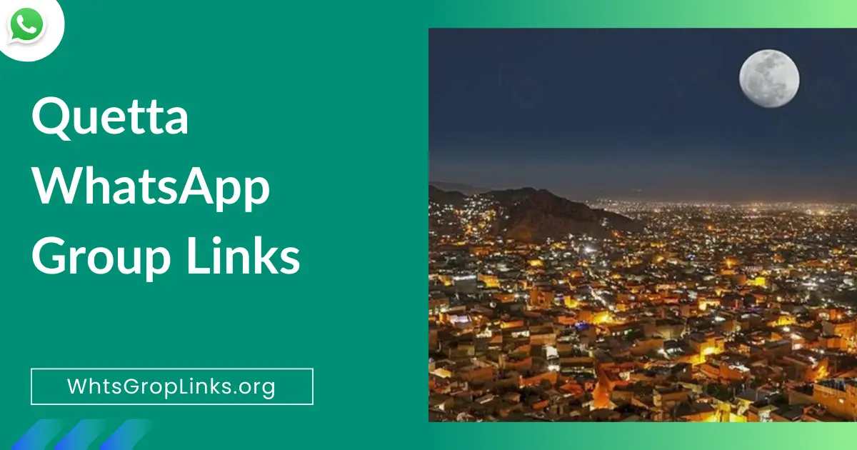 Quetta WhatsApp Group Links