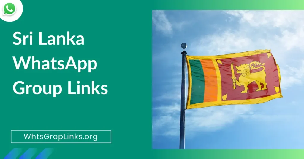 Sri Lanka WhatsApp Group Links