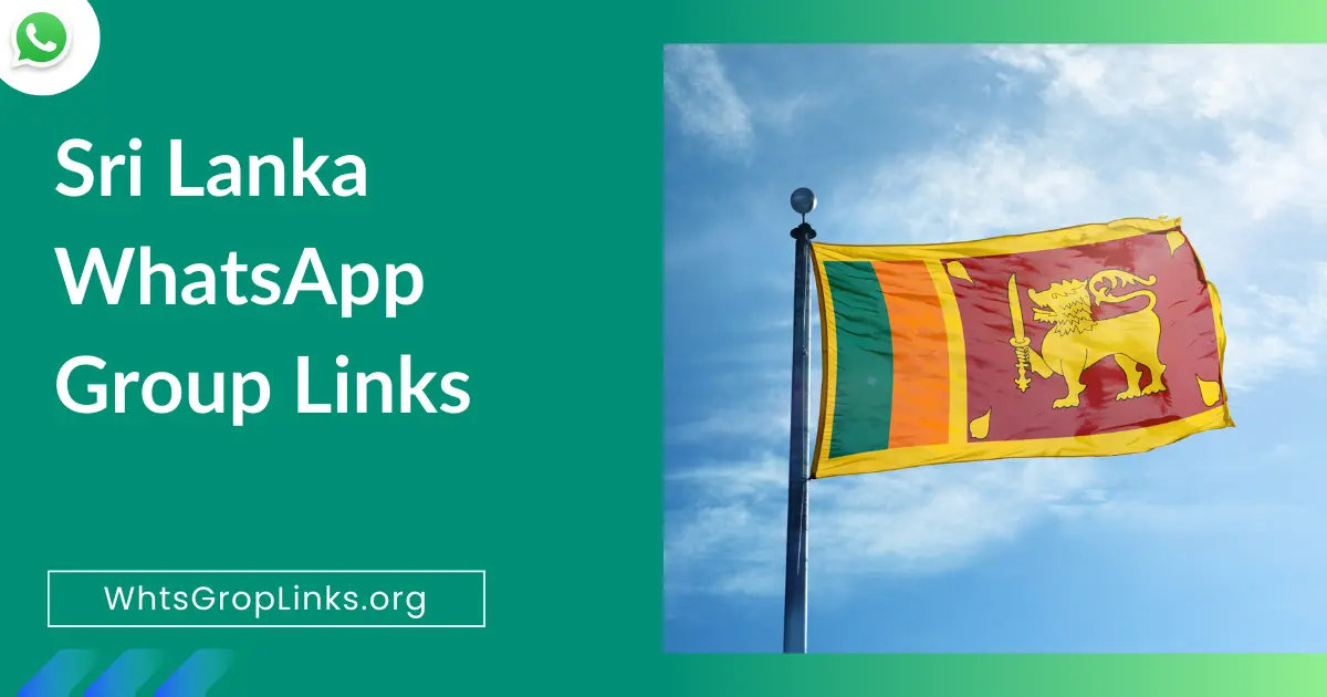 Sri Lanka WhatsApp Group Links