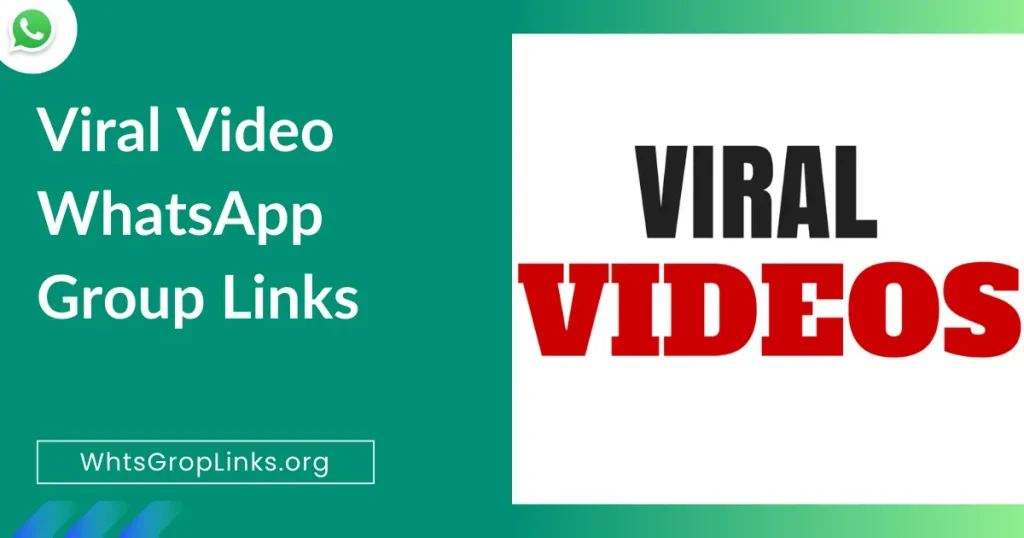 Viral Video WhatsApp Group Links