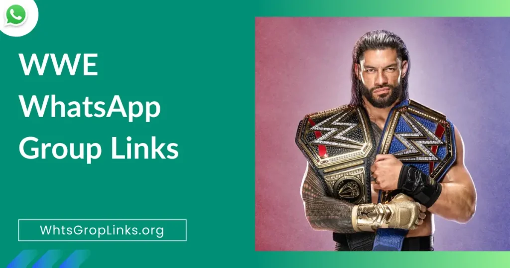 WWE WhatsApp Group Links