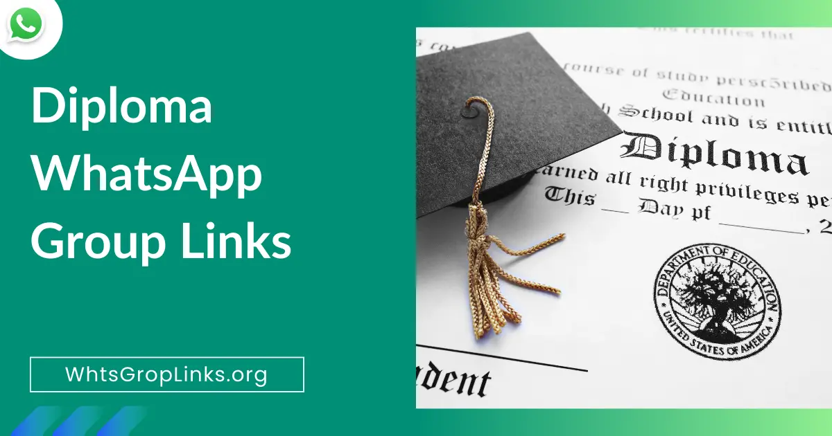 Diploma WhatsApp Group Links