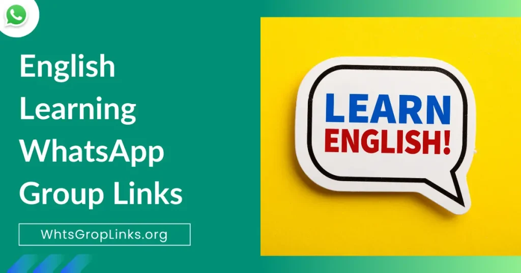 English Learning WhatsApp Group Links