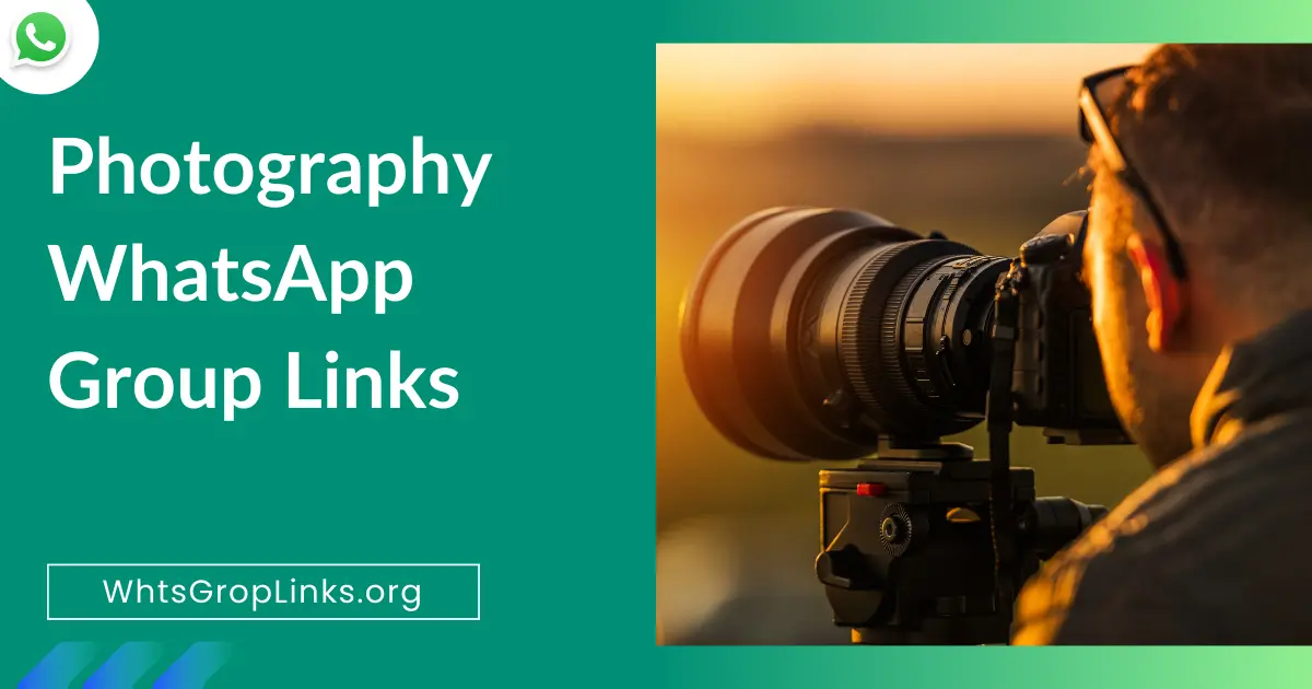 Photography WhatsApp Group Links