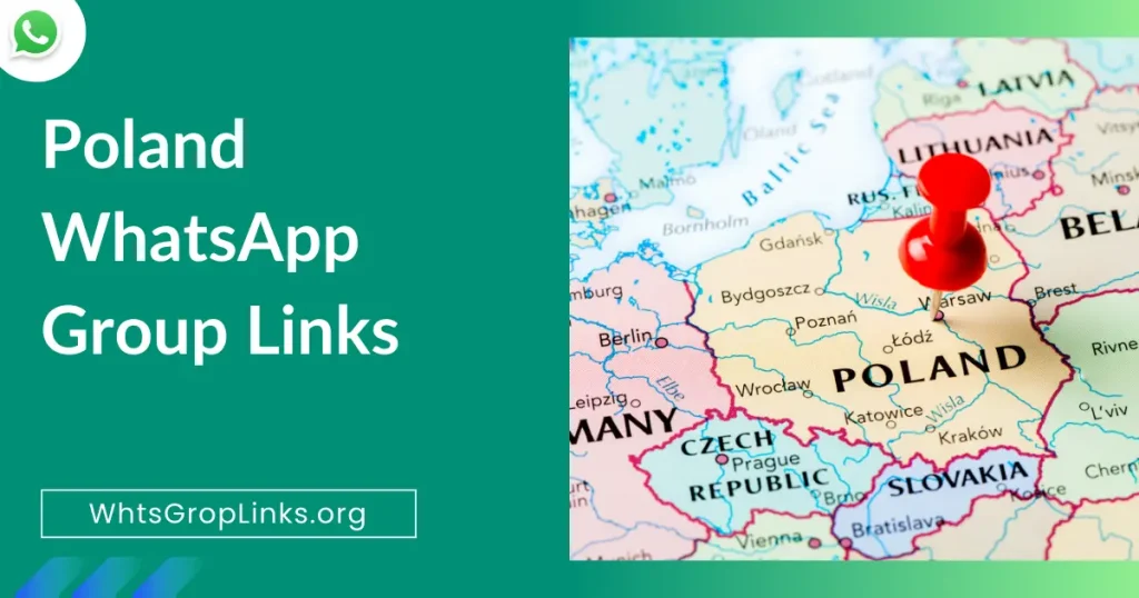 Poland WhatsApp Group Links