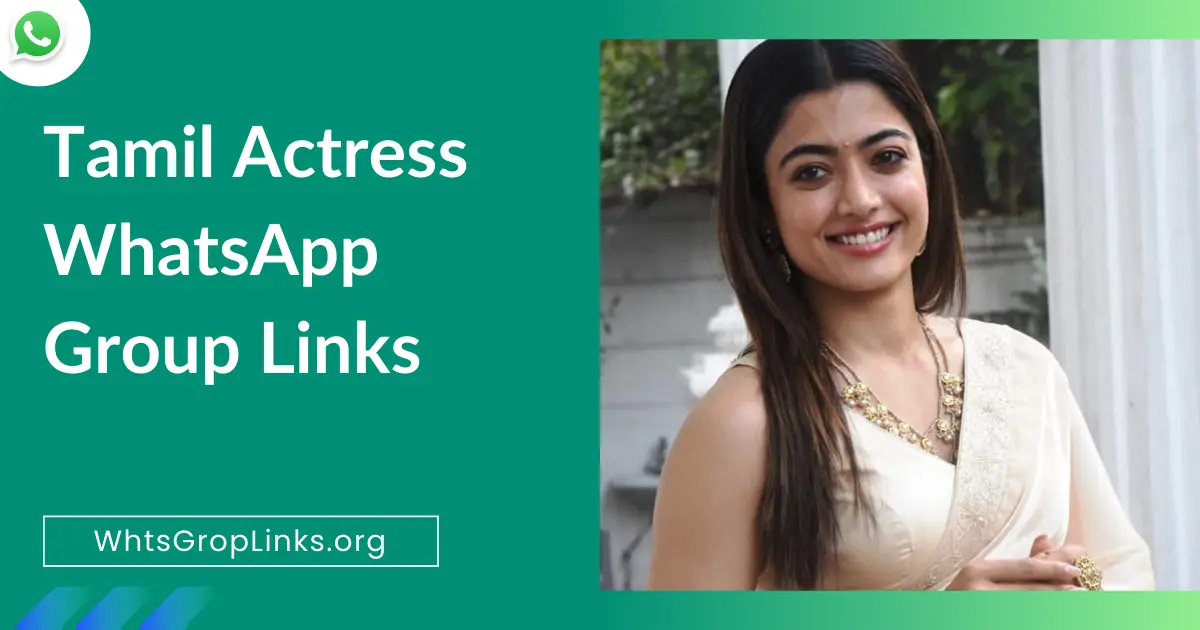 Tamil Actress WhatsApp Group Links